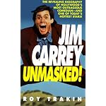 Jim Carrey: Unmasked! book cover