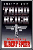 Inside the Third Reich: Memoirs