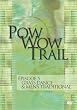 Pow Wow Trail, Vol. 5: Grass Dance and Men's Traditional