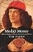 Books : Medici Money: Banking, Metaphysics and Art in Fifteenth-century Florence
