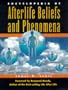Encyclopedia of Afterlife Beliefs and Phenomena