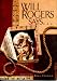 Books : Will Rogers Says...favorite Quotations: Favorite Quotations Selected by the Will Rogers Memorial Staff (The Will Rogers Follies, Special Edition)