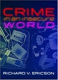 Crime in an Insecure World