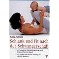 Schlank und fit nach der Schwangerschaft