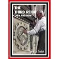 The Third Reich Then and Now