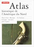 Revue Autrement  / Atlas historique de l'Amérique du Nord