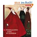 Weihnachten ganz wunderbar. Ein literarischer Adventskalender