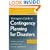 Manager's Guide to Contingency Planning for Disasters: Protecting Vital Facilities and Critical Operations