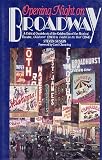 Opening Night on Broadway: A Critical Quotebook of the Golden Era of the Musical Theatre, Oklahoma!