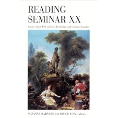 Reading Seminar Xx: Lacan's Major Work on Love, Knowledge, and Feminine Sexuality (SUNY Series in Psychoanalysis and Culture)