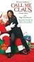 Call Me Claus [VHS]