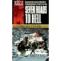 Seven Roads to Hell
