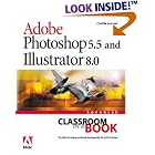 Click here to buy  Adobe(R) Photoshop(R) 5.5 and Illustrator(R) 8.0 Advanced... by Adobe Creative Team and Adobe Creative Team.