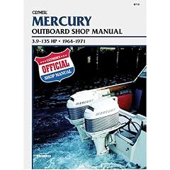 Mercury Outboard Shop Manual: 3.9-135 Hp . 1964-1971