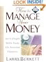 How to Manage Your Money: An In-Depth Bible Study on Personal Finances with CDROM