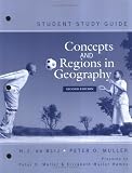Student Study Guide to accompany Concepts and Regions in Geography, 2nd Edition