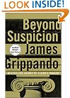 Beyond Suspicion
