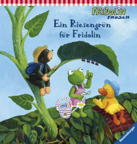 City Travel Guides Discounted  Bücher : Fridolin Frosch: Ein Riesengrün für Fridolin