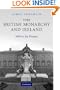 The British Monarchy and Ireland: 1800 to the Present