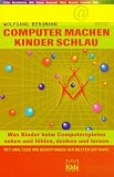 Computer machen Kinder schlau