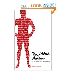 The Naked Author - a Guide to Self-Publishing