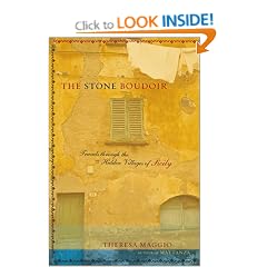 Stone Boudoir, The: Travels Through the Hidden Villages of Sicily