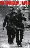 The Yugoslav Drama
