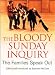 The Bloody Sunday Inquiry: The Families Speak Out