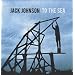 To the Sea [Vinyl LP]