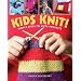 Kids Knit! Simple Steps to Nifty Projects