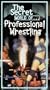The Secret World of Professional Wrestling [VHS]