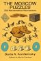 The Moscow Puzzles: 359 Mathematical Recreations (Dover Recreational Math)