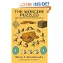 The Moscow Puzzles: 359 Mathematical Recreations (Math & Logic Puzzles)