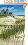 A Timely Vision (A Missing Pieces Mystery)