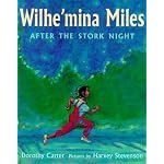 Wilhe'mina Miles: After the Stork Night book cover
