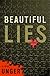 Beautiful Lies: A Novel