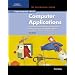 Performing with Computer Applications: Personal Information Manager, Word Processing, Desktop Publishing, Spreadsheets, Databases, Presentations, Internet, and Web Design