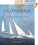 Ticonderoga: Tales of an Enchanted Yacht (Concepts Books)