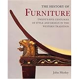 the history of furniture twenty five centuries of style and design in the western tradition