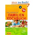Familien-Kochbuch, Das gro�e GU: Frische Jahreszeitenk�che aus dem Supermarkt - schnell, einfach, preiswert (GU Familienk�che)