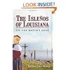 The Islenos of Louisiana: On the Water's Edge (LA)