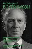The Philosophy Of P.F. Strawson