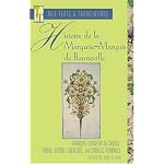 Histoire De La Marquise-Marquis de Banneville: Francois-Timoleon De Choisy, Marie-Jeanne L'Heritier, and Charles Perrault (Texts and Translations) book cover
