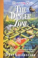 The Danger Zone (Reel Kids Adventures) (Reel Kids Adventures Series; Bk 9)