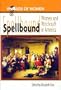 Spellbound: Woman and Witchcraft in America (The Worlds of Women Series)
