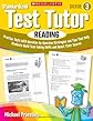 Standardized Test Tutor: Reading: Grade 5: Practice Tests With Question-by-Question Strategies and T