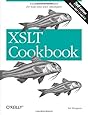 XSLT Cookbook: Solutions and Examples for XML and XSLT Developers, 2nd Edition