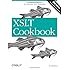 XSLT Cookbook: Solutions and Examples for XML and XSLT Developers, 2nd Edition