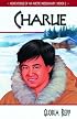 Charlie (Adventures of An Arctic Missionary, Book 2.)