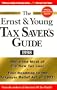 The Ernst & Young Tax Saver's Guide 1998 (Annual)